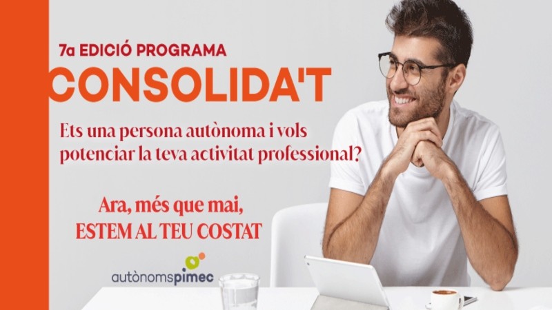 Participa de la 7a edició del Programa Consolida't per autònoms